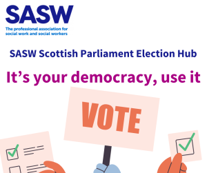SASW logo and text Scottish parliament election hub, it's your democracy, use it.